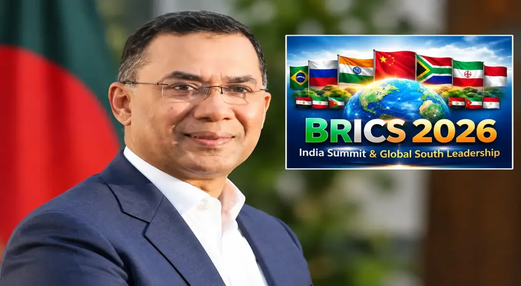 ব্রিকস সম্মেলনে যাচ্ছেন না প্রধানমন্ত্রী তারেক রহমান, দিল্লির আমন্ত্রণেও সাড়া দিচ্ছে না বাংলাদেশ